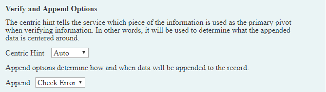 Select Verify and Append options